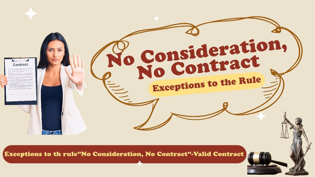No Consideration No Contract Exceptions to the rule in Indian Contract Act