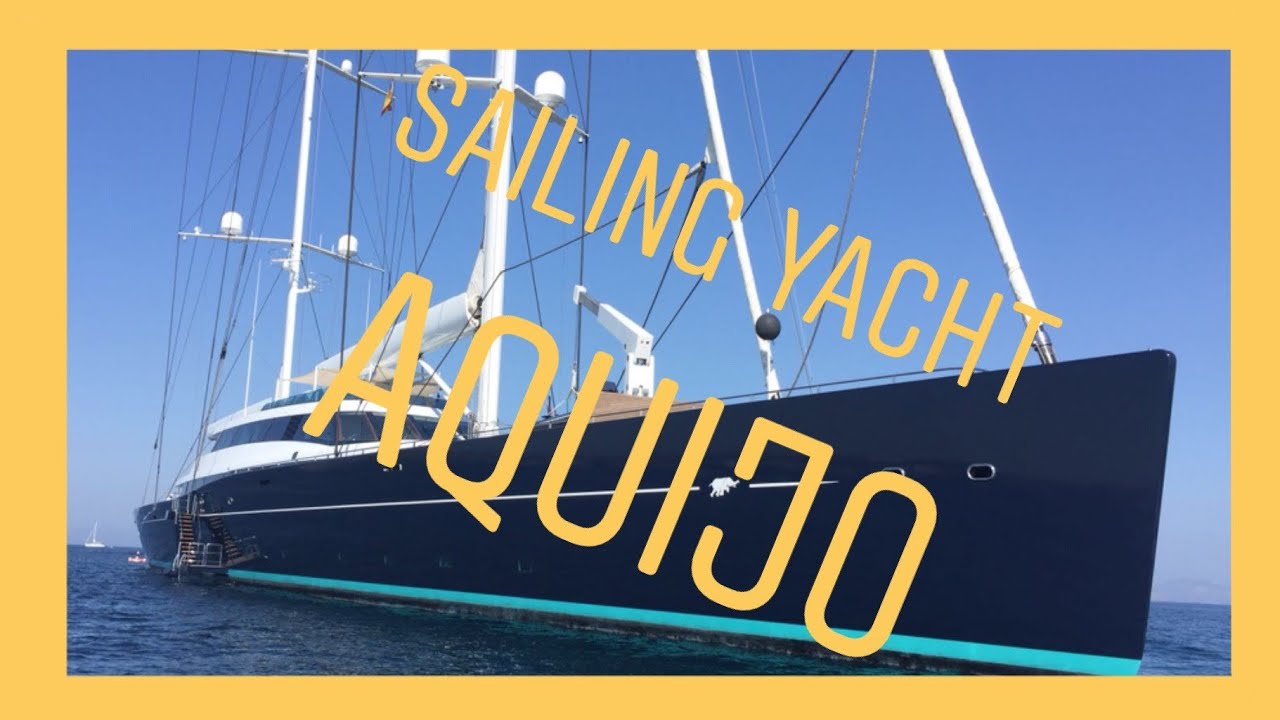 AQUIJO Sailing Yacht built in 2016 by Oceanco (282.15ft /86m) Mega Yacht !! IBIZA & FORMENTERA