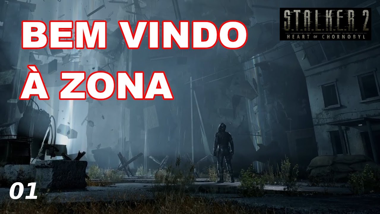 S.T.A.L.K.E.R. 2 - 01 - Bem vindo à Zona