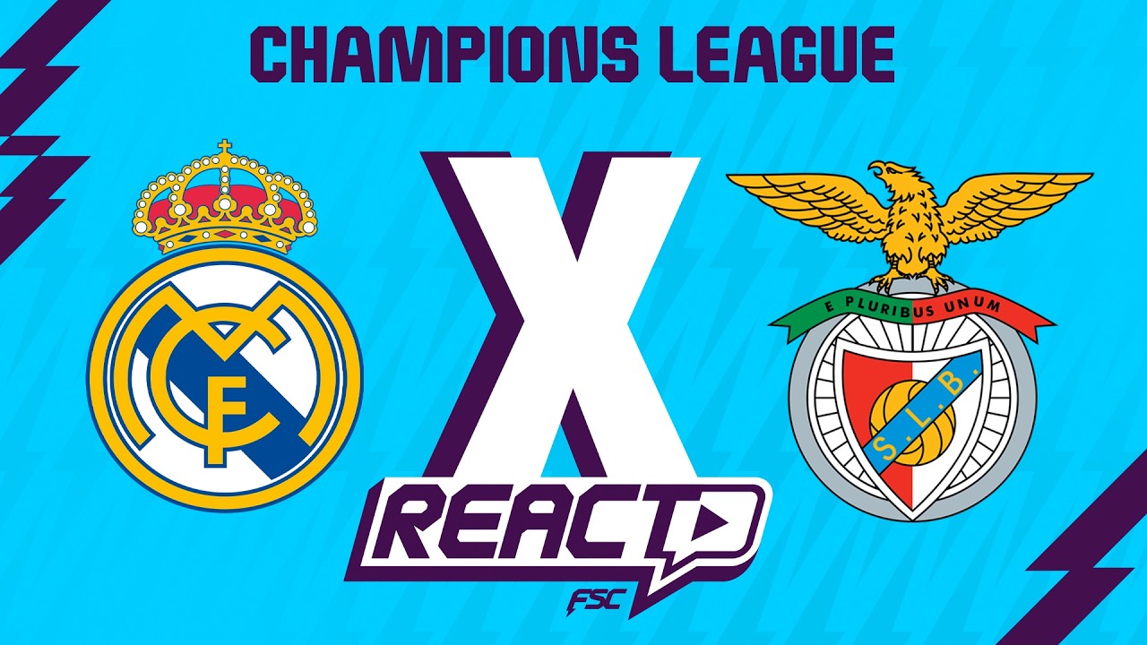 REAL MADRID x BENFICA - Champions League FSC React