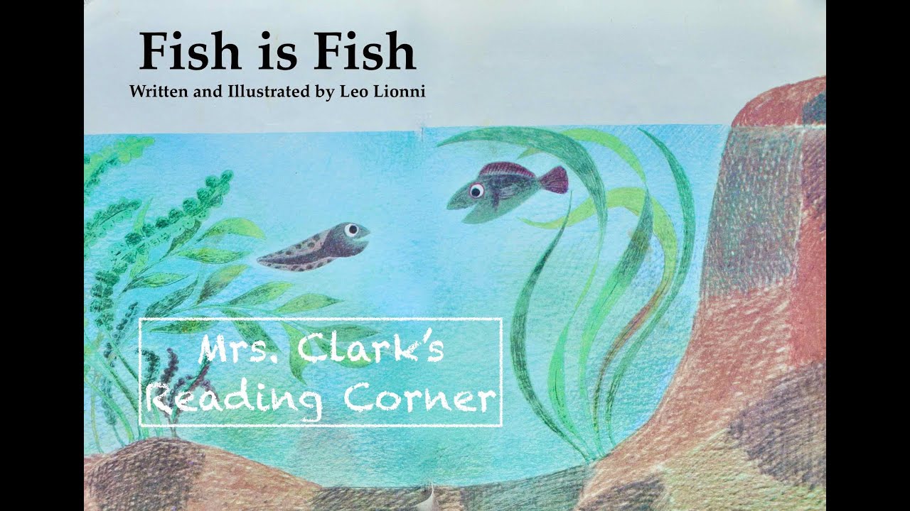 Fish is Fish w/ Words, Music & EFX Read Along
