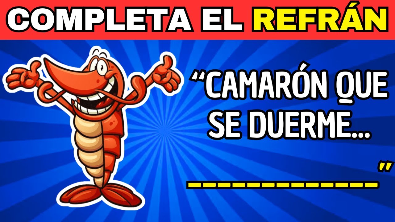 ¿Puedes completar estos 50 REFRANES? 🔥 Solo los verdaderos EXPERTOS lo logran