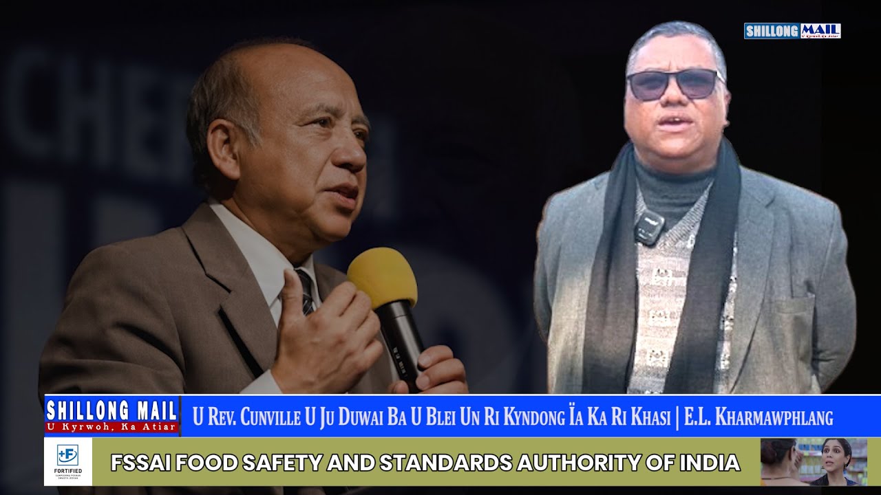 U Rev. Cunville U Ju Duwai Ba U Blei Un Ri Kyndong Ïa Ka Ri Khasi | E.L. Kharmawphlang