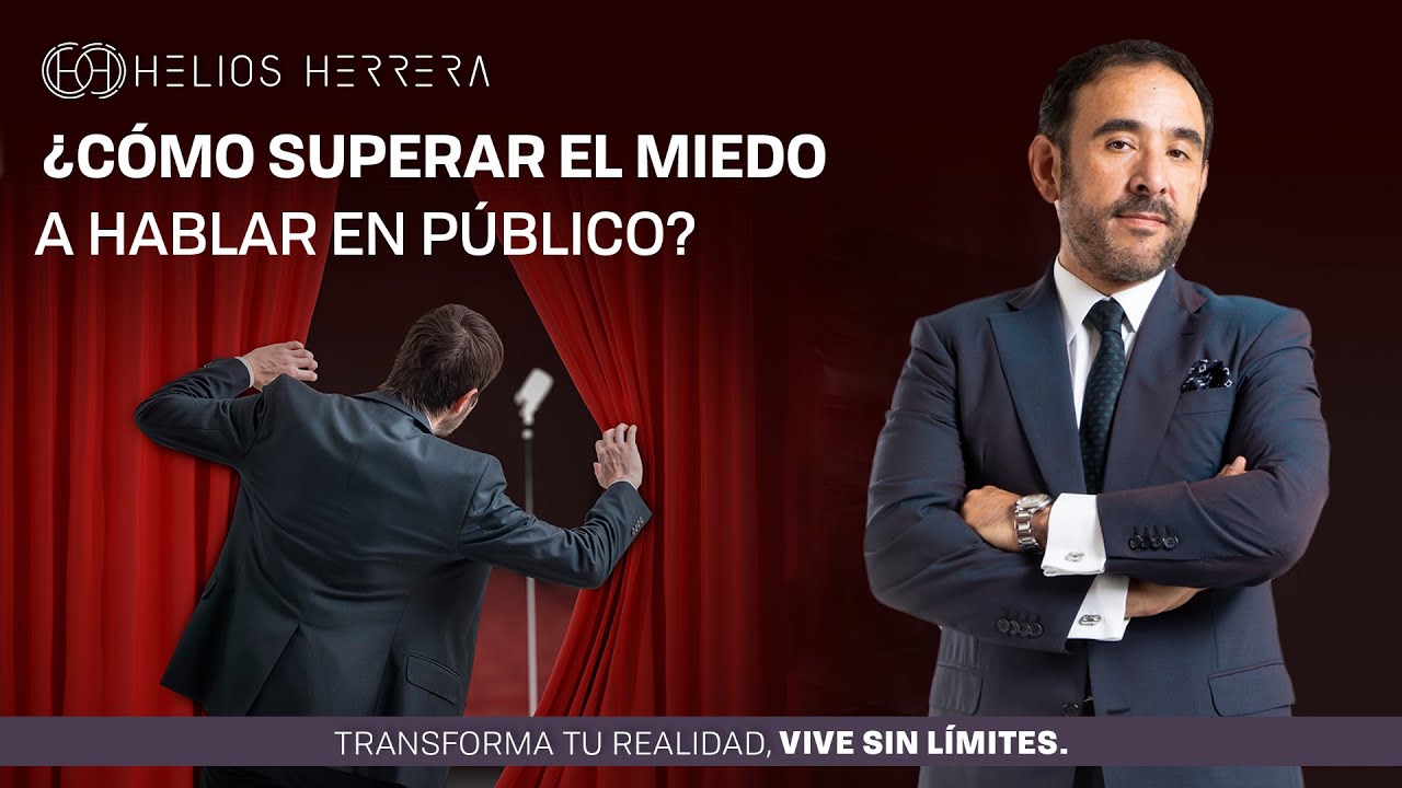 &iquest;Miedo al hablar en p&uacute;blico? | Helios Herrera, Consultor y Conferencista