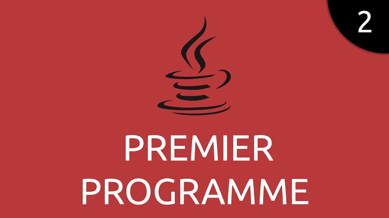 Java #2 - premier programme