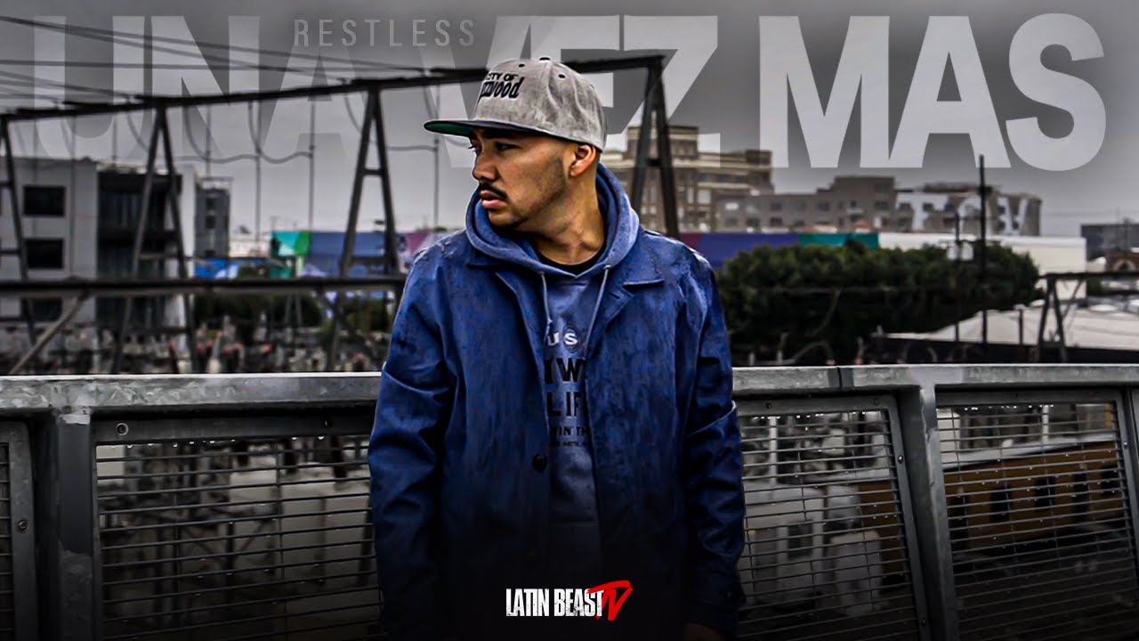Restless - Una Vez Mas (Official Music Video)
