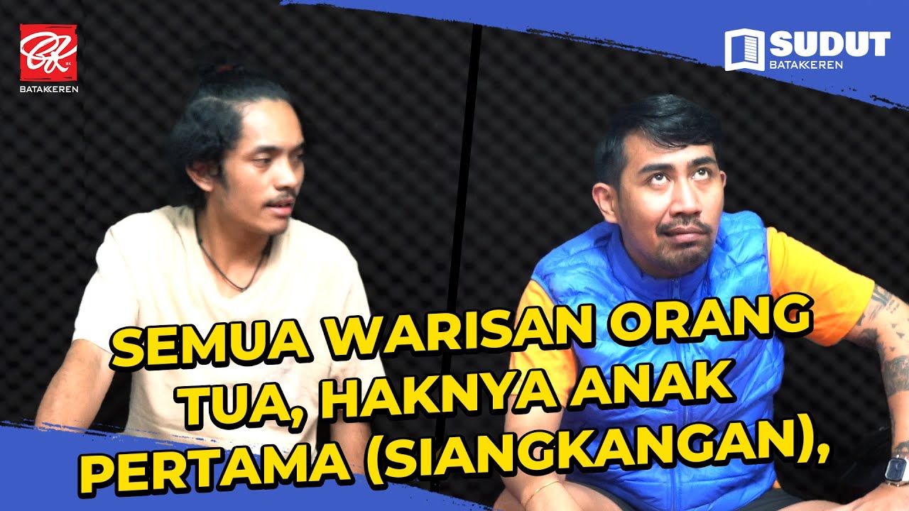 SUDUT BK | ORANG BATAK KALAU URUSAN WARISAN SAMPAI LUPA SAUDARA ???