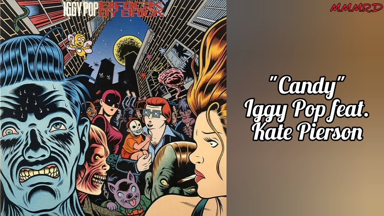 Candy - Iggy Pop & Kate Pierson - Lyrics/Letra - (ENG/ESP)