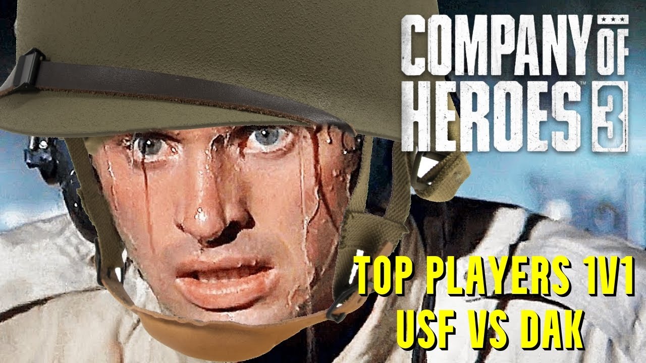 Top Leaderboard Players SWEATY Match | USF vs DAK - Company of Heroes 3
