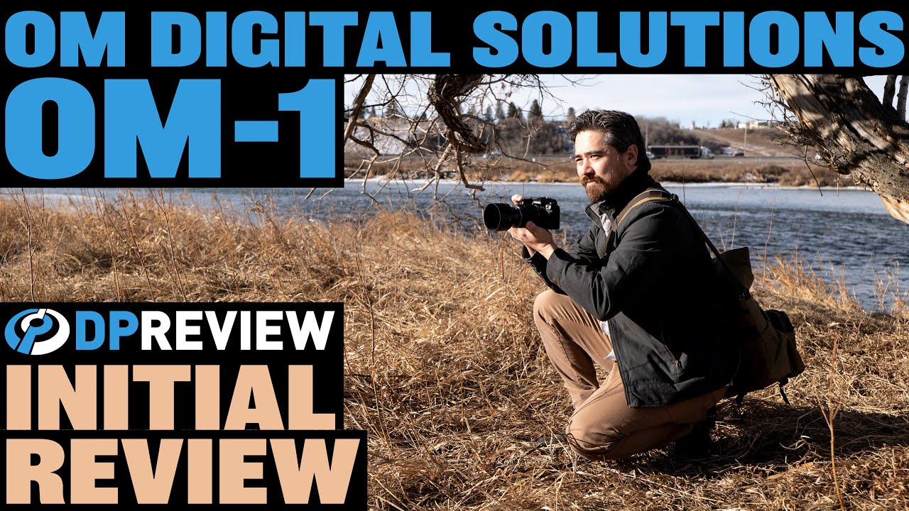 OM System OM-1 Initial Review