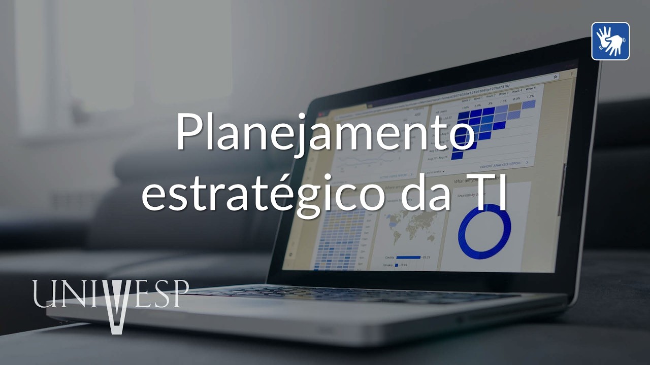 Estratégia e Governança - Planejamento estratégico da TI (LIBRAS)