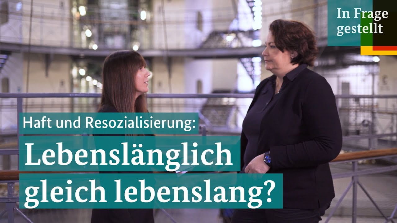 Heißt lebenslang gleich lebenslänglich? #InFrageGestellt