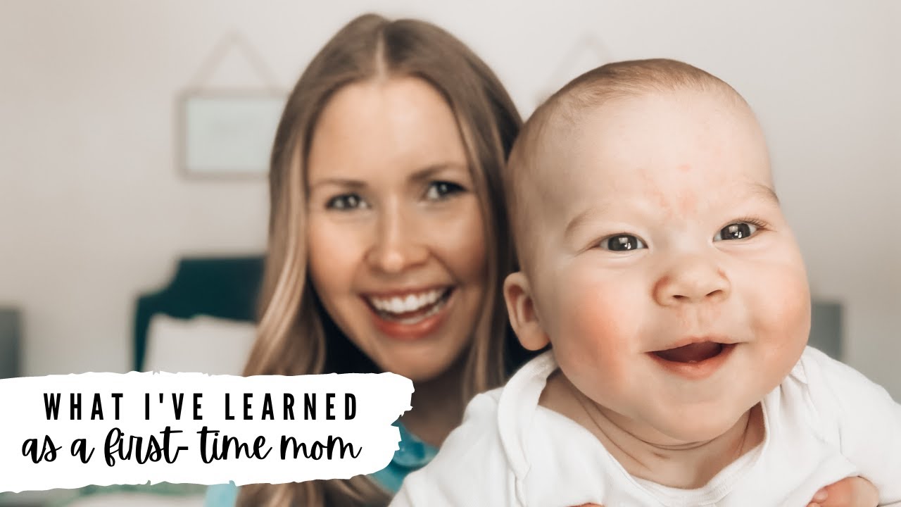 WHAT I'VE LEARNED AS A FIRST-TIME MOM | LESSONS FROM MY FIRST YEAR AS A MOM
