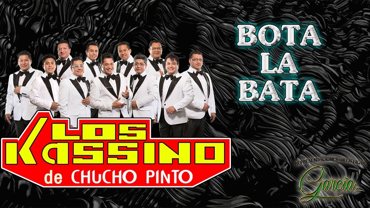 Bota la Bata - Los Kassino De Chucho Pinto