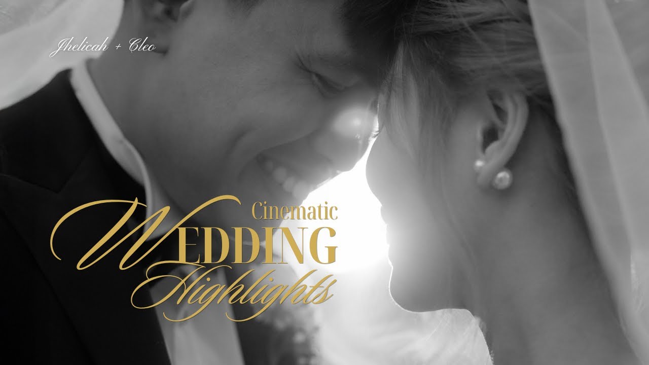 You Mean Everything to Me | Jhelicah & Cleo | Cinematic Wedding Highlights Film