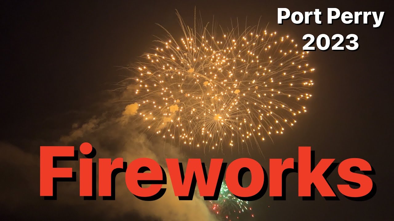 Port Perry, Ontario Fireworks 2023