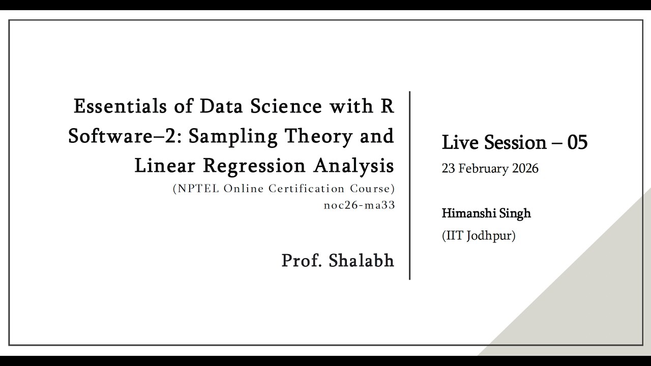 Essentials of Data Science with R: Sampling Theory & Linear Regression Analysis | Tutorial 05