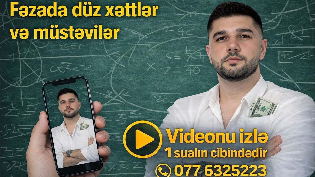 ✅📌Fəzada düz xəttlər və müstəvilər.İzlə və imtahana bir sualın cibindədir📣