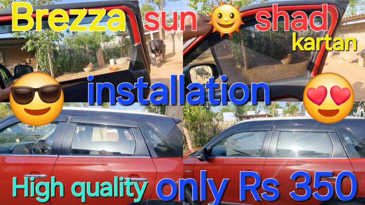 Brezza Sun Shade Installation - Step by Step Guide