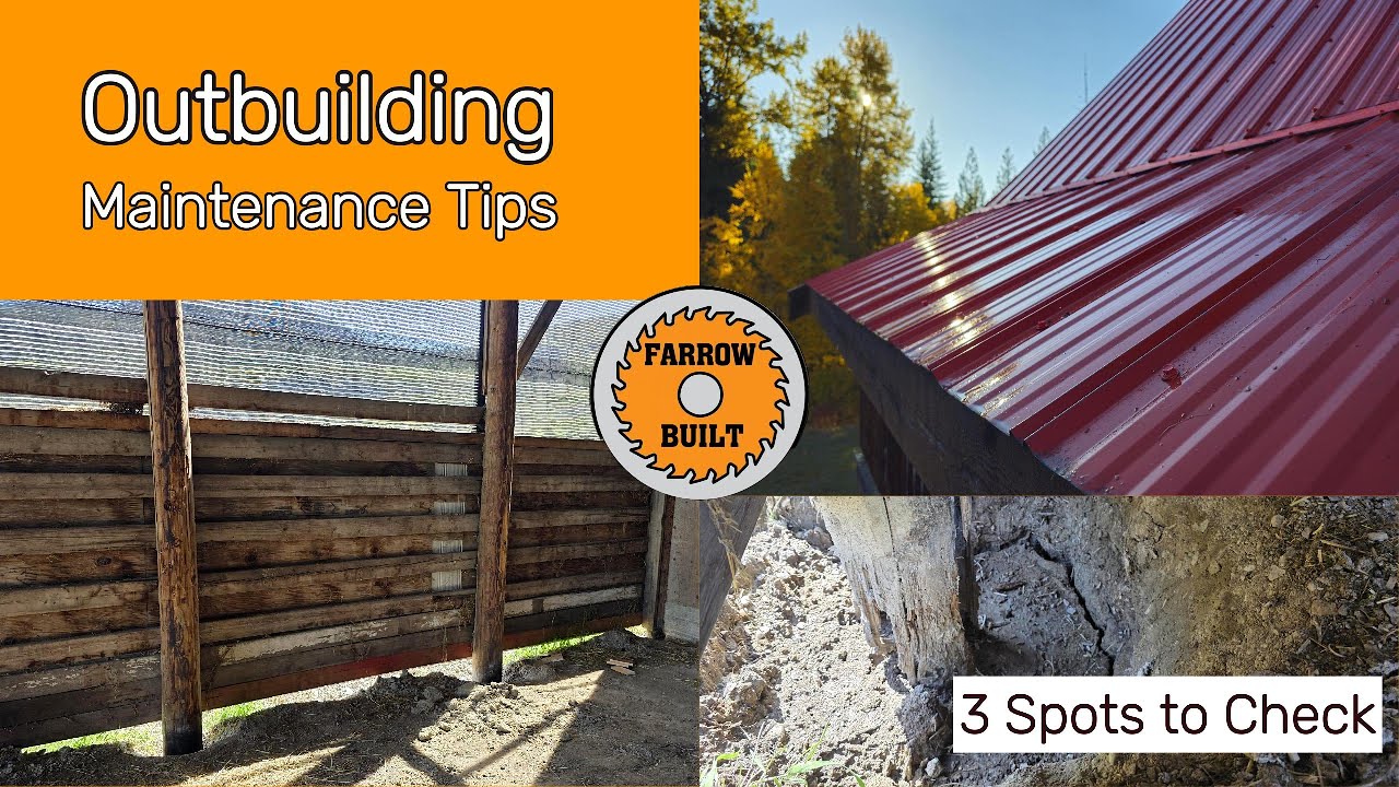 3 Building Maintenance Checks Every Outbuilding Owner Should Do