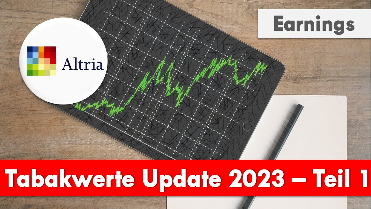 Tabakaktien Update 2023 - Altria