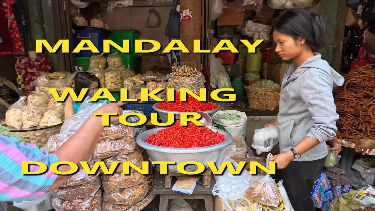 Myanmar🇲🇲,MANDALAY, ZAY CHO CITY MARKET