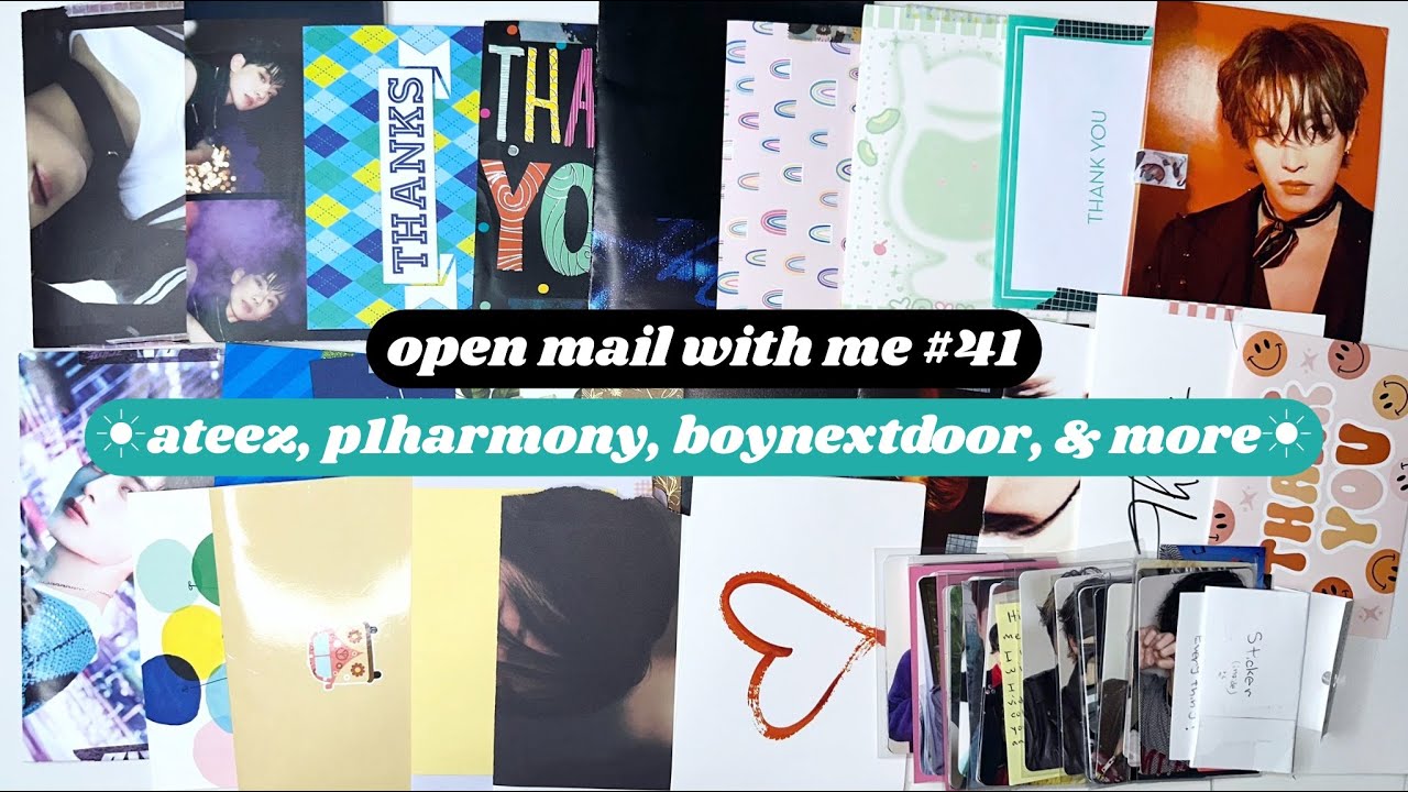☼ open mail with me #41 ☀︎ ateez, p1harmony, boynextdoor, & more ☼