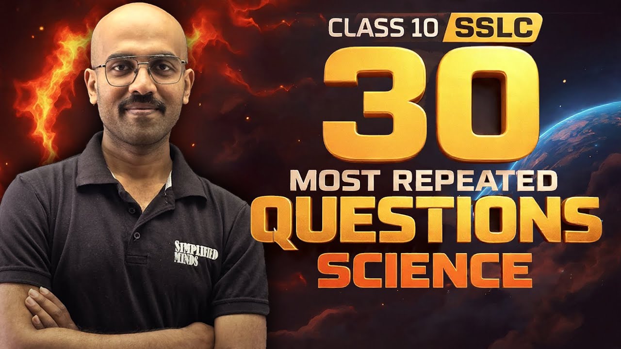 Class 10 SSLC Physics | 30 Most Important Questions | Preparatory Exam 2026 | SimplifiedMinds