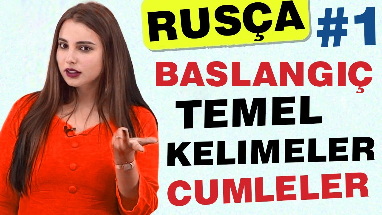 RUSÇA BAŞLANGIÇ İÇİN KELİMELER  VE CÜMLELER (Rusça Öğreniyorum)