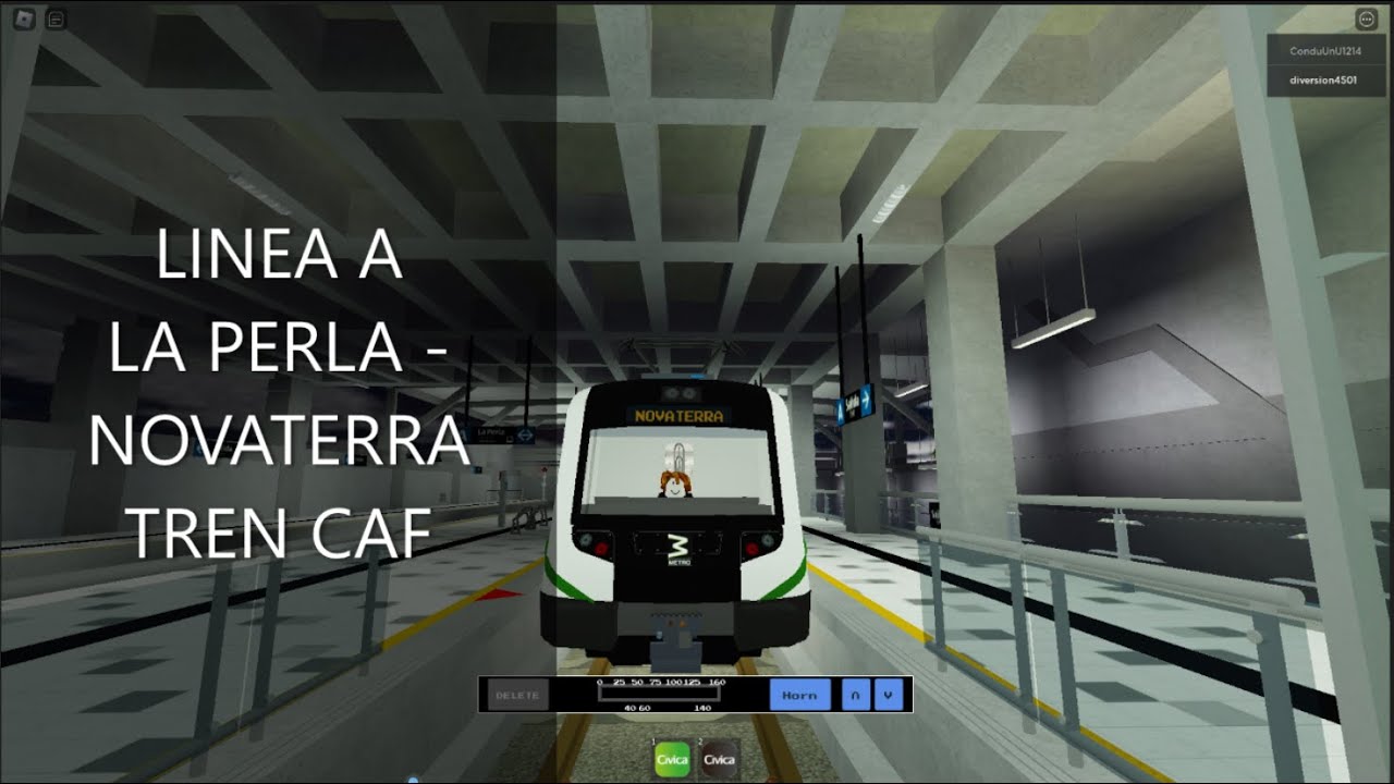 ROBLOX - Metro de Paraiso | LINEA A | La Perla - Novaterra | Tren CAF