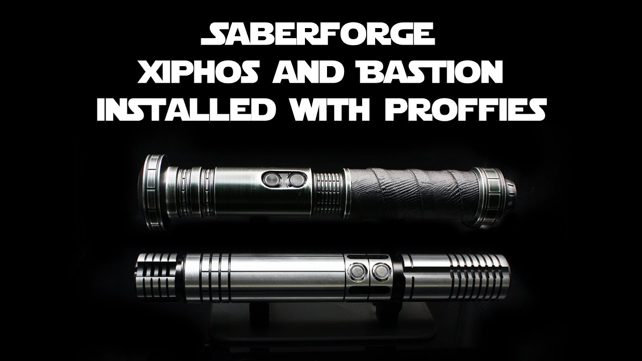 Saberforge Bastion & Xiphos Lightsabers Installed with Proffie