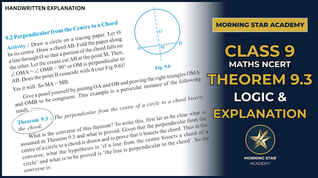 Circles Theorem 9.3 | Class 9 | Proof and Logic |  NCERT Solutions | Morning Star Academy