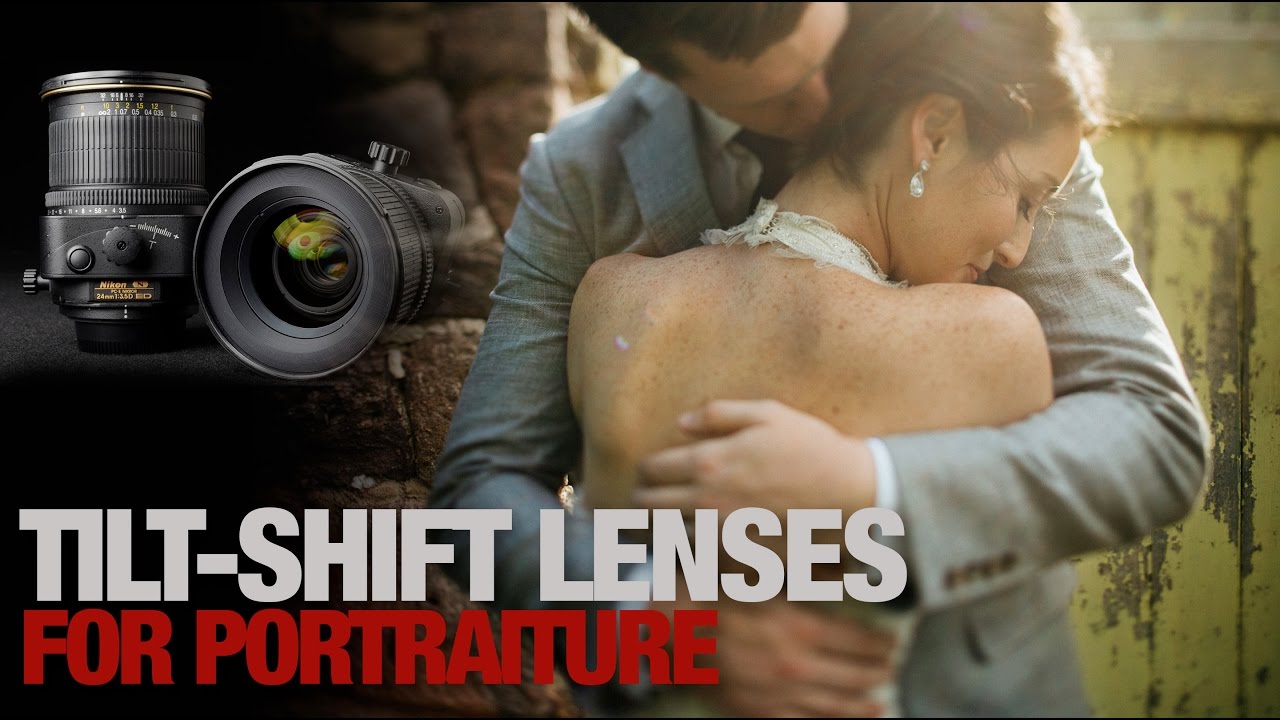 Tilt-Shift Lenses for Portraits