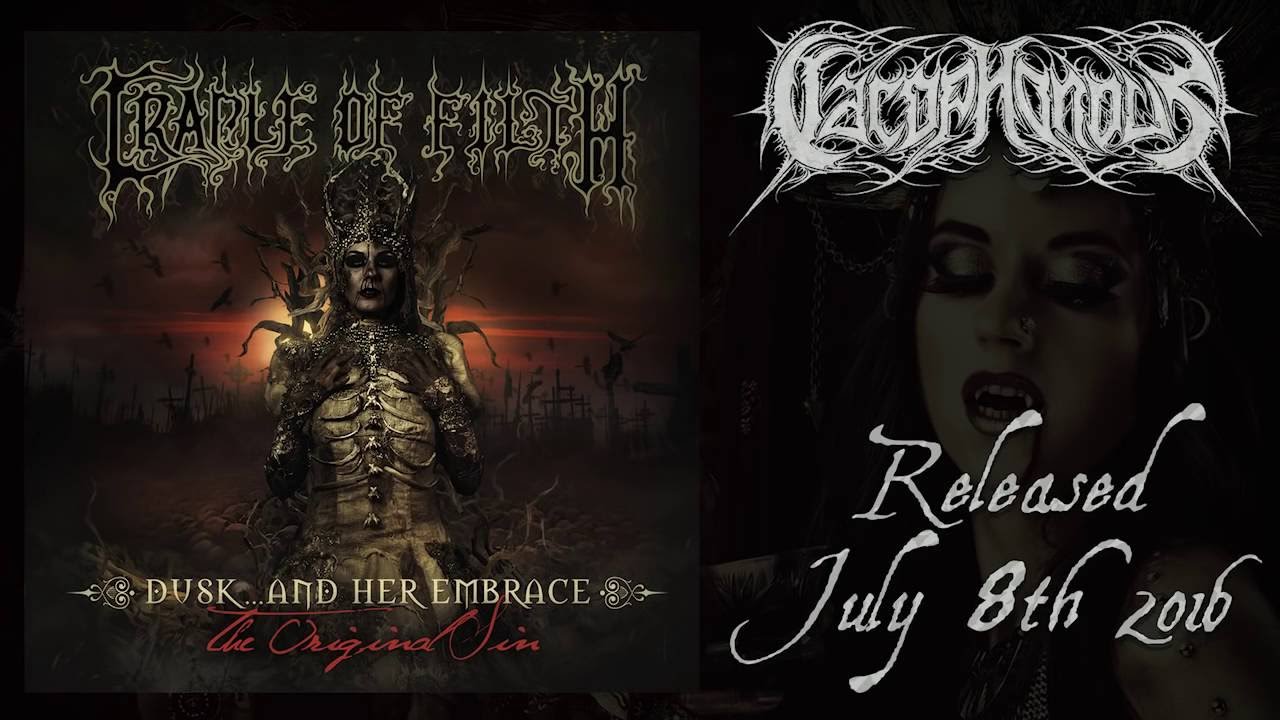 CRADLE OF FILTH - 'Dusk... And Her Embrace - The Original Sin' (II)