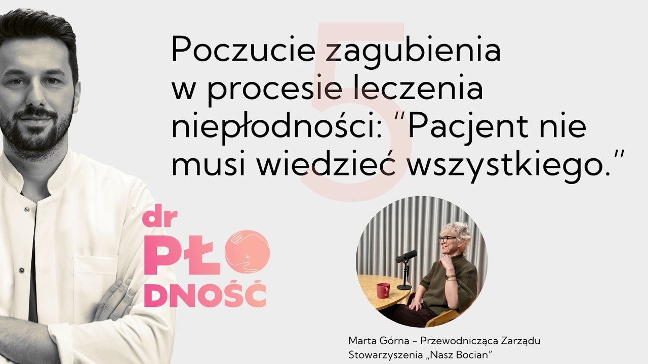 Poczucie zagubienia w procesie leczenia niepłodności: Pacjent nie musi wiedzieć wszystkiego.