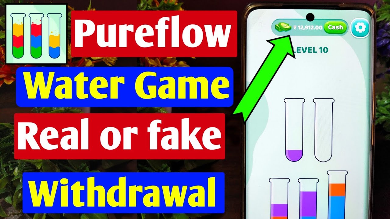 PureFlow Water Game real or fake | Withdrawal