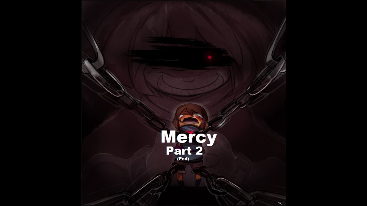 Mercy. Pt 2 (END) {Undertale Comic Dub Special} (HEADPHONES WARNING!)