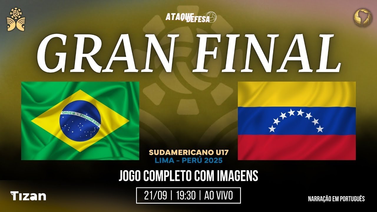 BRASIL x VENEZUELA | GRAN FINAL (REPRISE) Sul-Americano Sub17 - Lima Peru