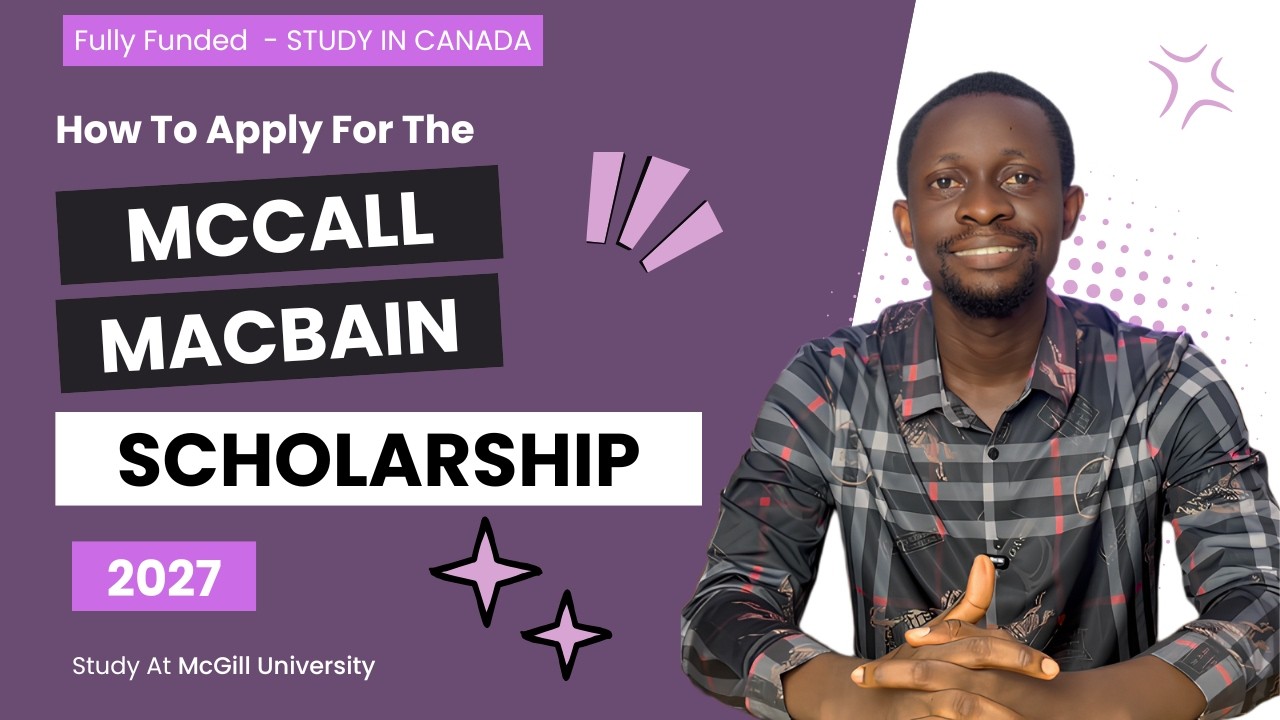 McCall MacBain Scholarship 2027: Step-by-Step Application