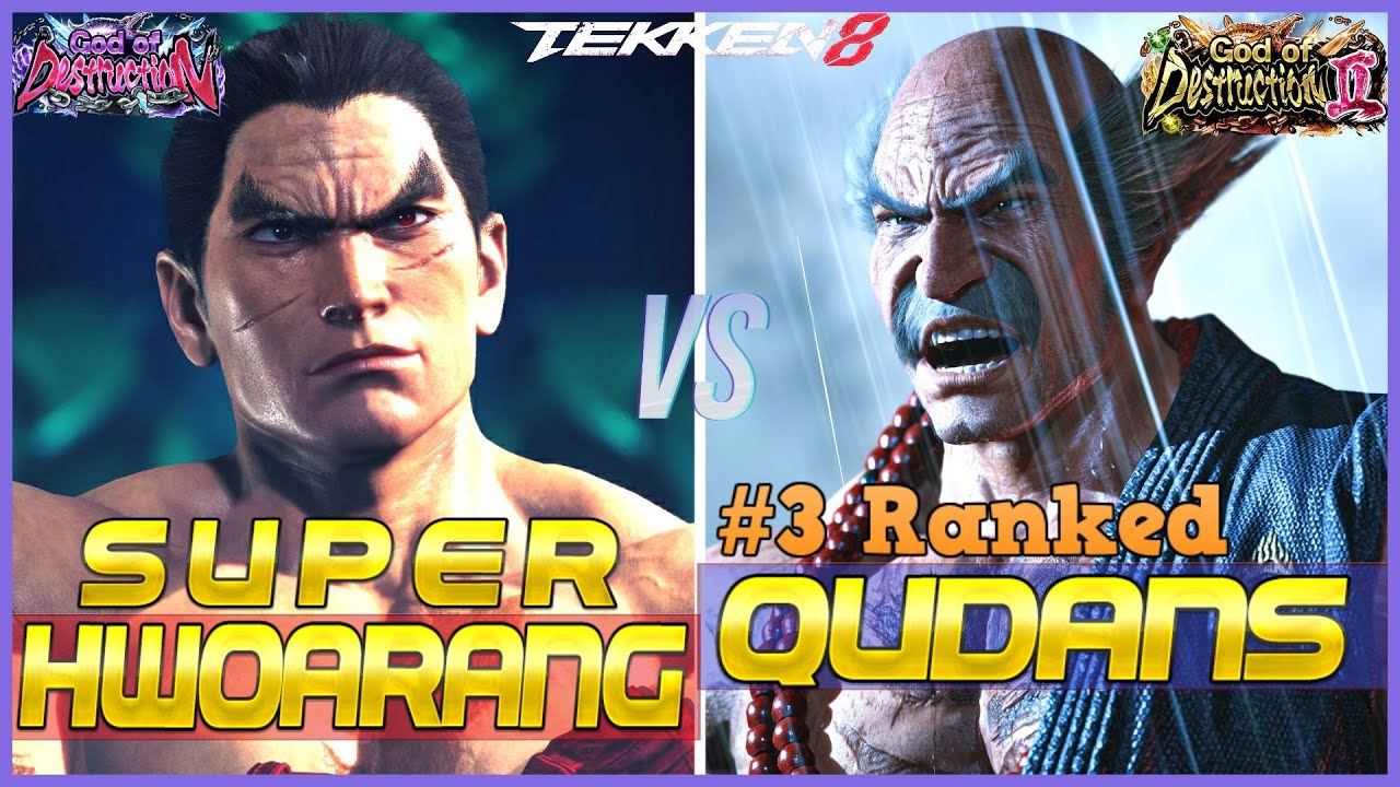 T8 ▰ QUDANS (#3 Ranked Heihachi) Vs SUPER HWOARANG (Kazuya) ▰ Tekken 8 High Level Gameplay