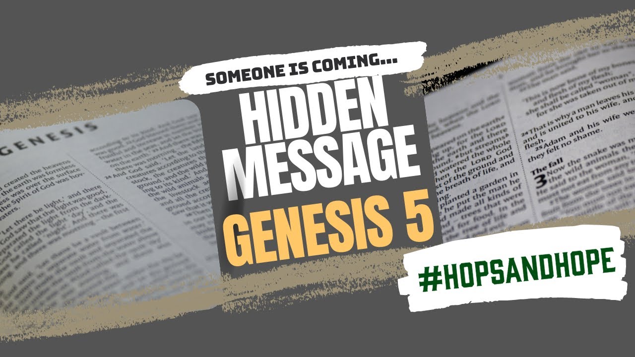 Hidden Message in Genesis 5