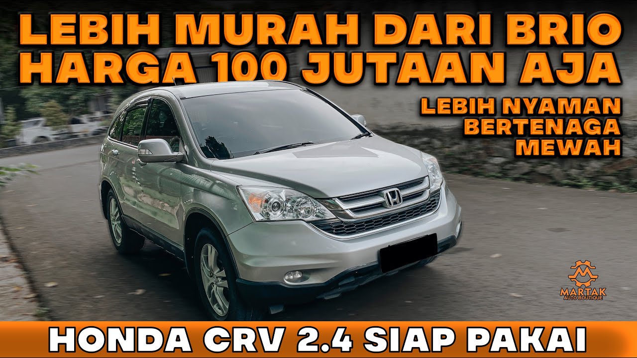 HARGA BEKASNYA UDAH MURAH BANGET HONDA CRV GEN 3 SECOND 100 JUTAAN