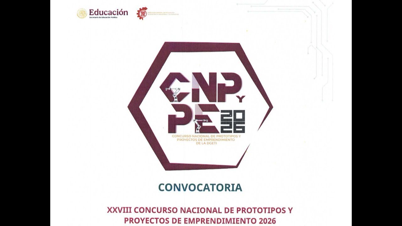 Convocatoria: Concurso Nacional de Prototipos y Proyectos de Emprendimiento 2026
