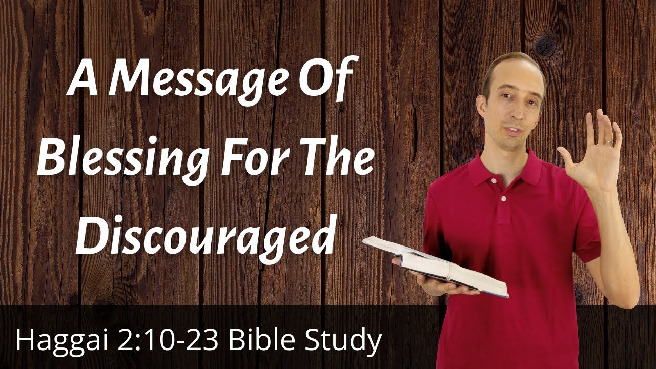 God Has Chosen You - Haggai 2:10-23 Bible Study