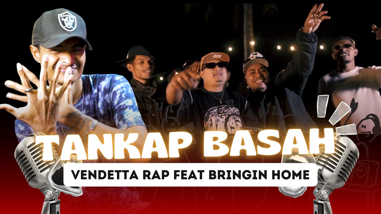 NOREAC - Vendetta Rap Feat Bringin Home || TANGKAP BASAH