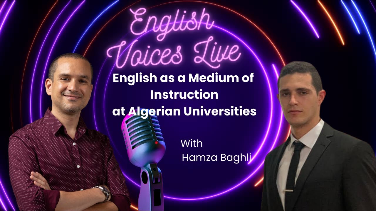 Exploring the use of English as a medium of instruction in Algerian universities