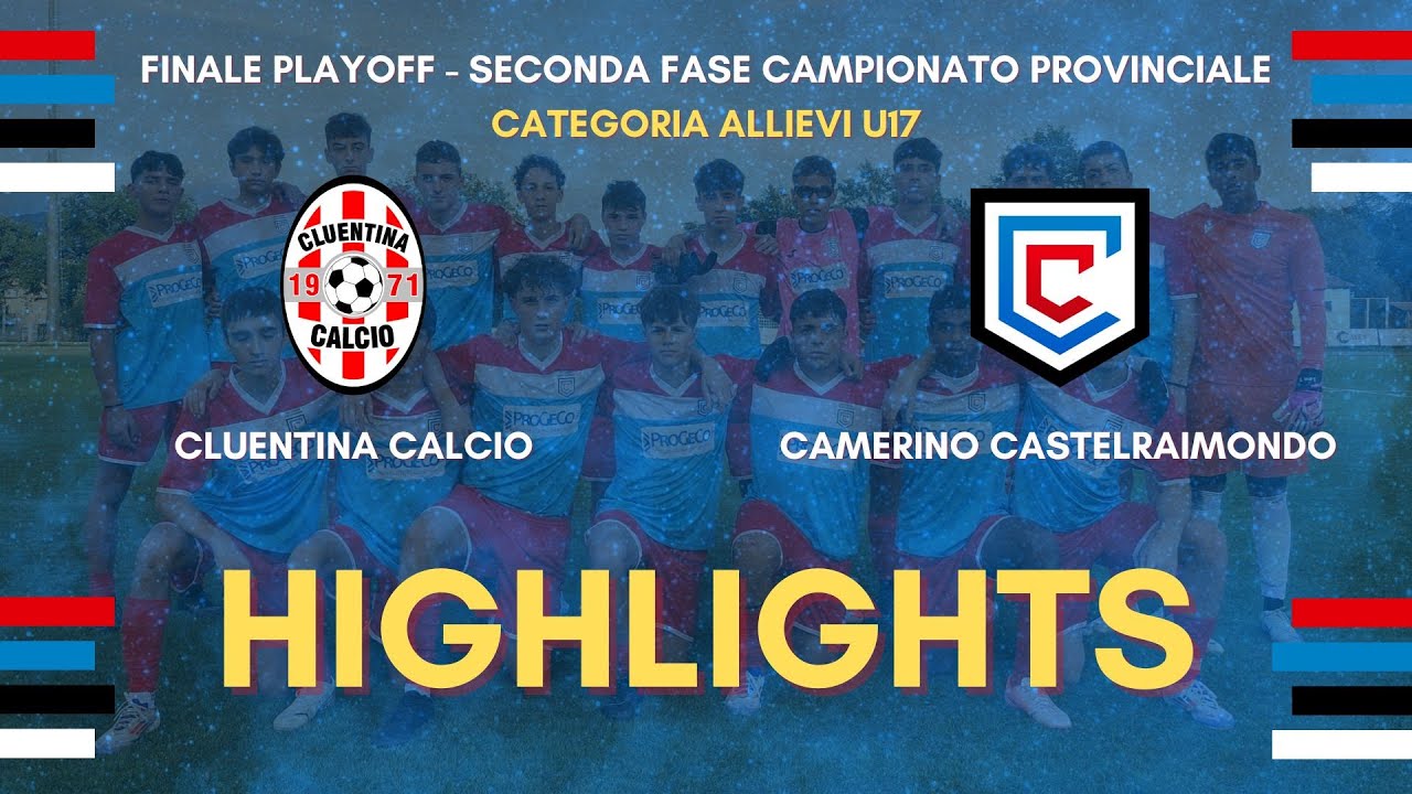 Highlights | Cluentina - Camerino Castelraimondo 1-2 | Finale Provinciale Allievi U17