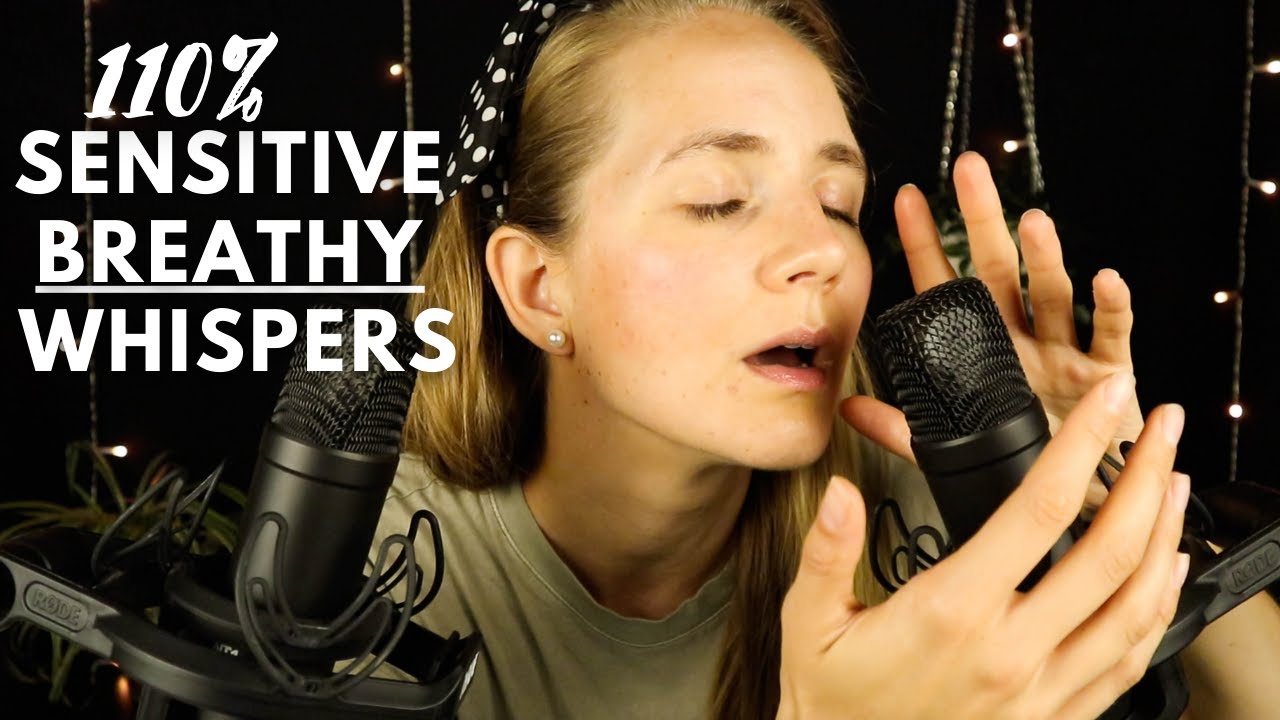 ASMR 110% Sensitive Breathy Whispering RIGHT into Your Ears