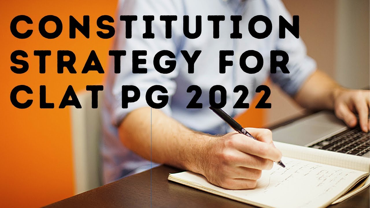 How to read Constitutional Law for CLAT PG? |Subject Strategy|
