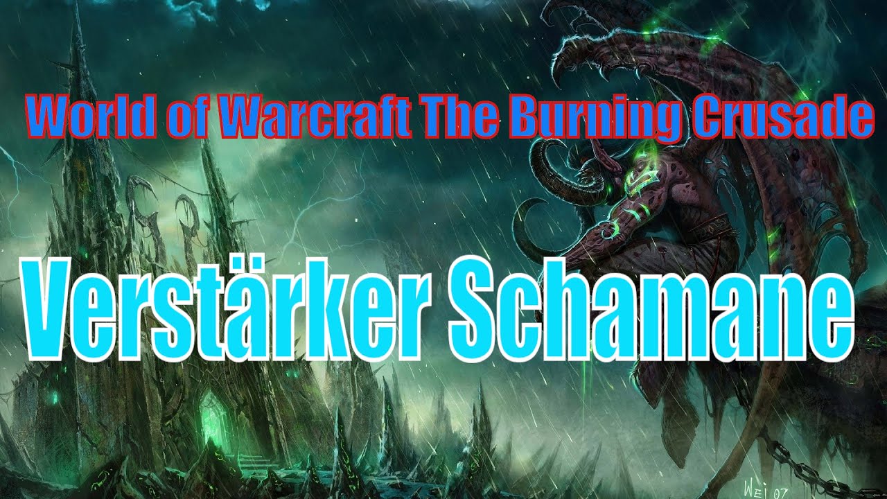 WoW TBC B2B Verstärker Schamane Guide - Optimum